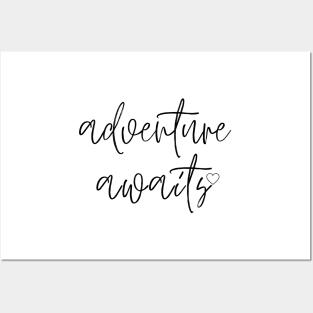 Adventure Awaits Posters and Art